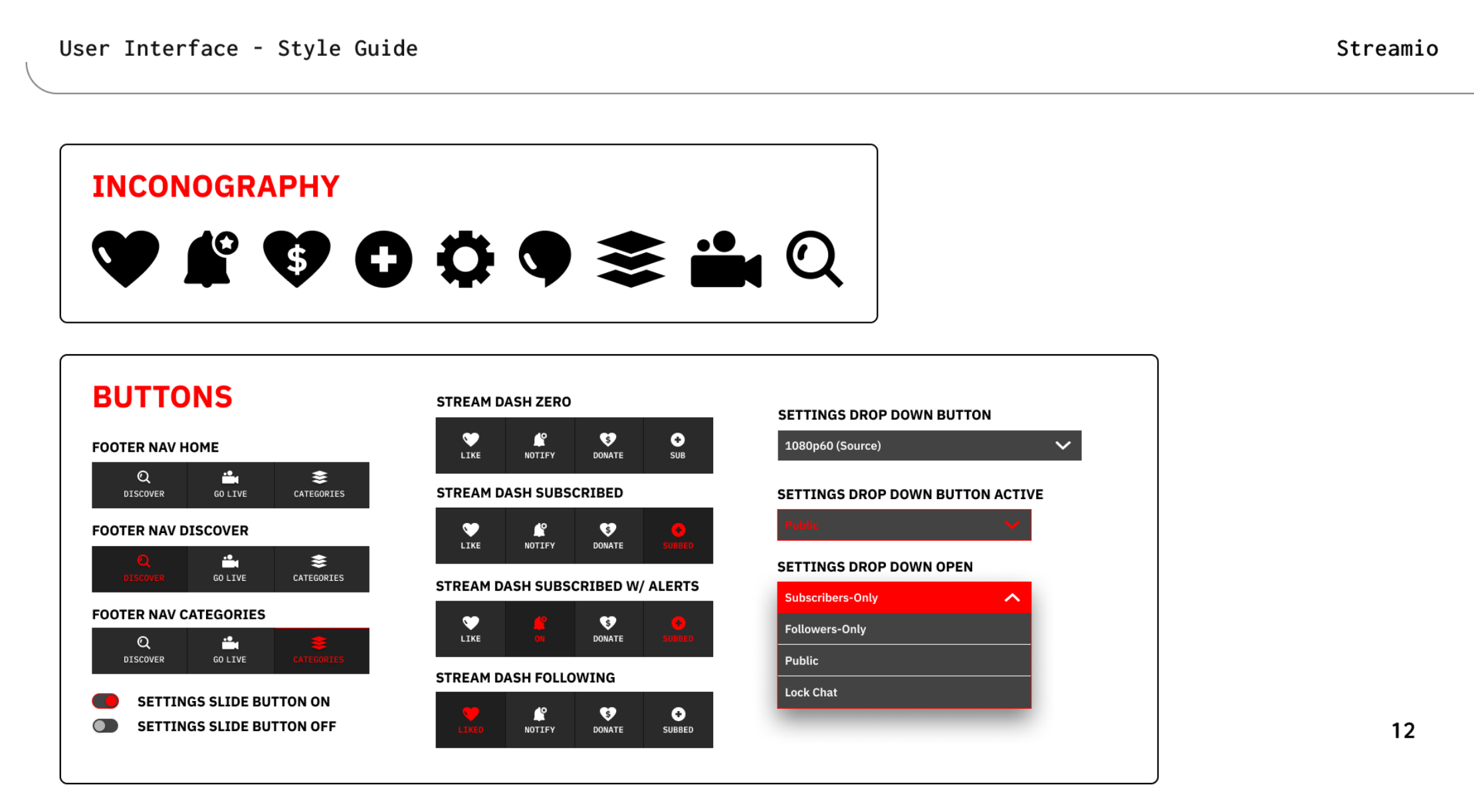 Collection of iconography and different buttons and drop downs used in the streamio app.